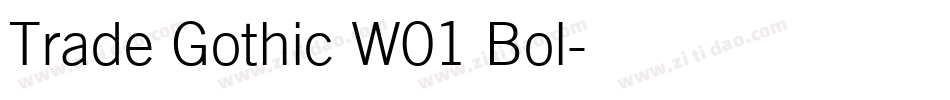 Trade Gothic W01 Bol字体转换